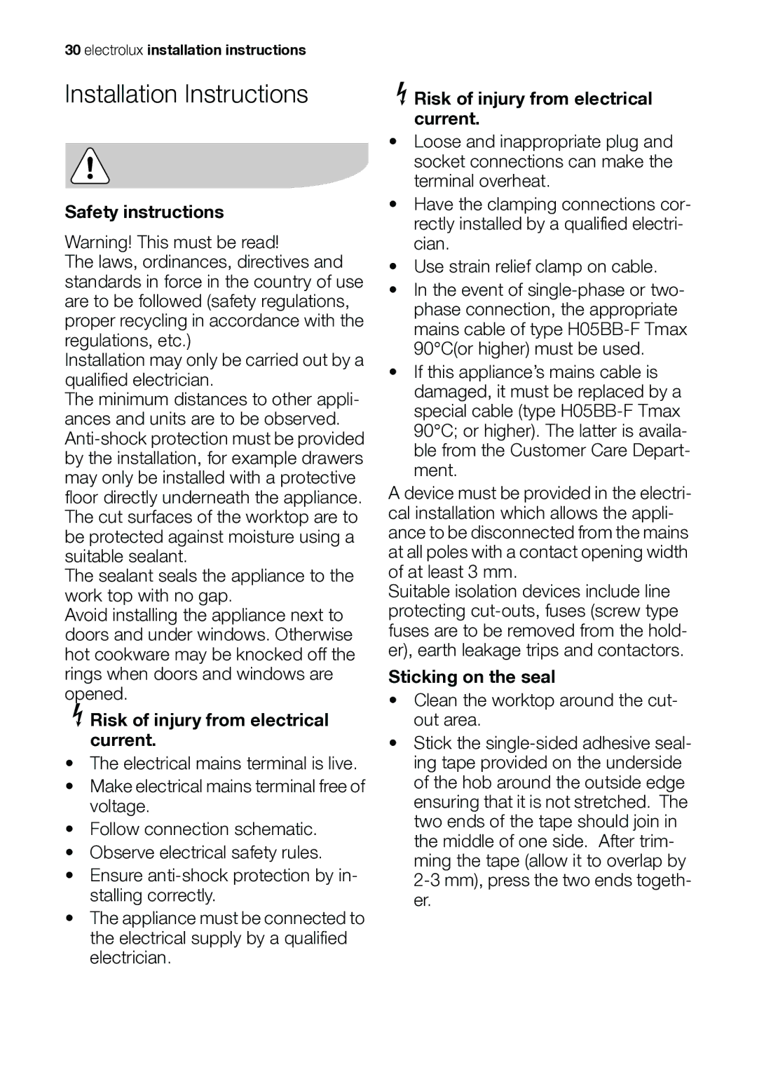 Electrolux EHS601210P user manual Installation Instructions, Safety instructions, Risk of injury from electrical current 