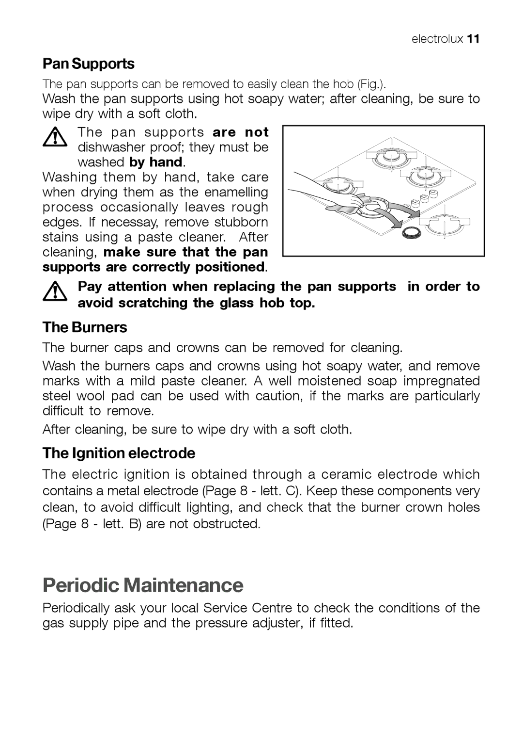 Electrolux EHT 60410 manual Periodic Maintenance, Pan Supports, Burners, Ignition electrode 