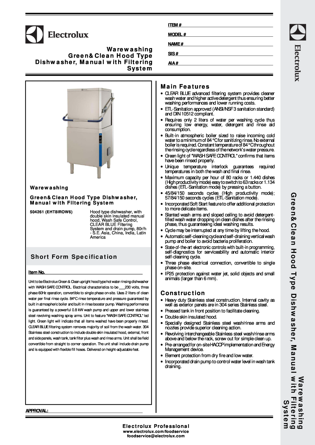 Electrolux EHT8IROW6 manual Warewashing, Green&Clean Hood Type, Dishwasher, Manual with Filtering, System, Main Features 