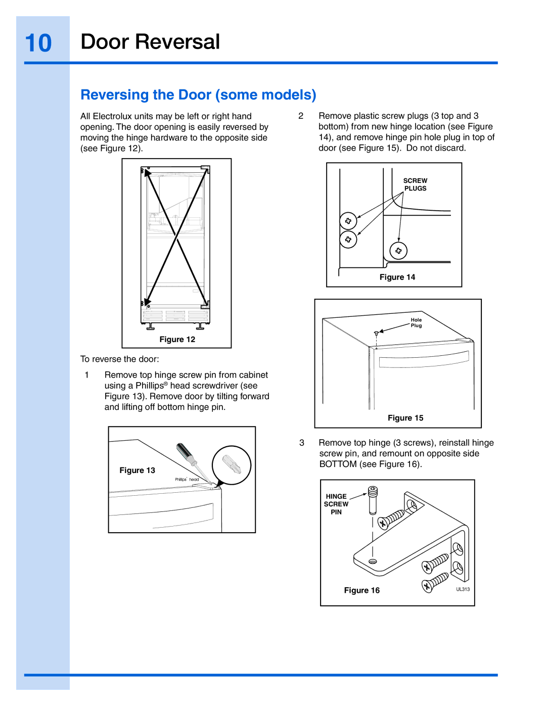 Electrolux EI15IM55GS, 241927600 manual Door Reversal, Reversing the Door some models 