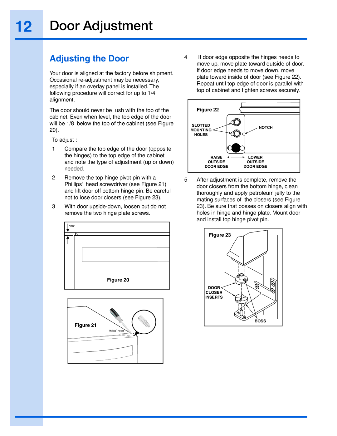 Electrolux EI15IM55GS, 241927600 manual Door Adjustment, Adjusting the Door 