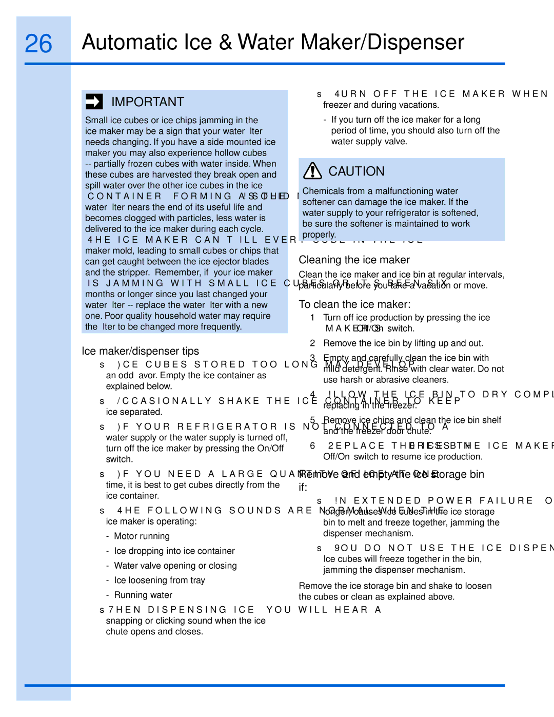 Electrolux EW26SS70IB, EI26SS55GW, EI26SS55GB manual Ice maker/dispenser tips, Cleaning the ice maker, To clean the ice maker 