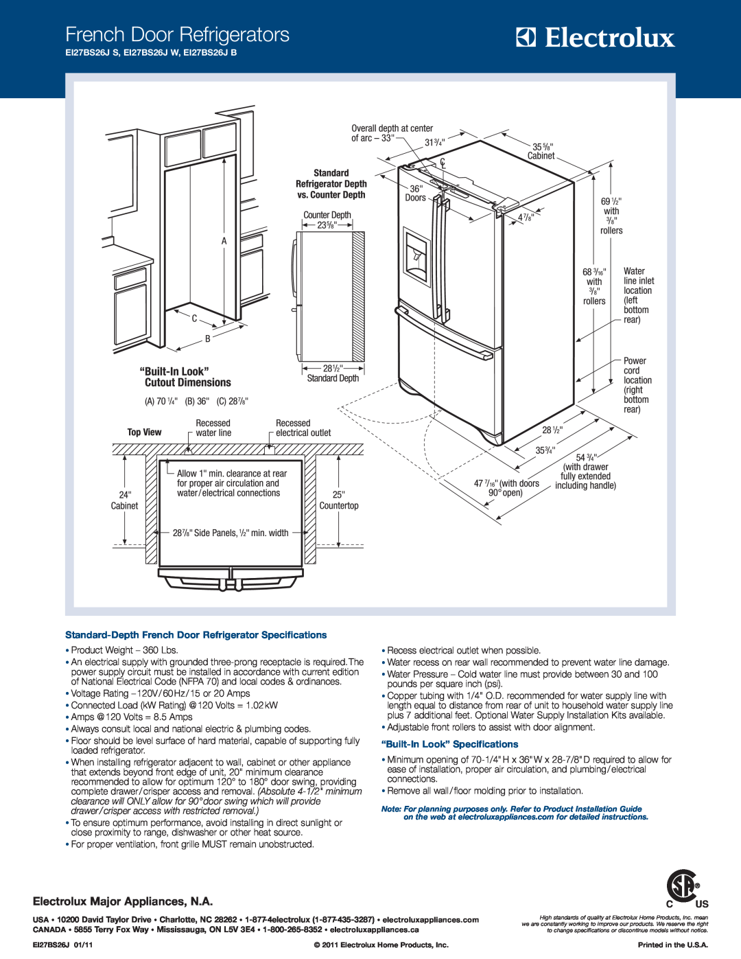Electrolux EI27BS26J B French Door Refrigerators, Electrolux Major Appliances, N.A, “Built-In Look” Specifications 