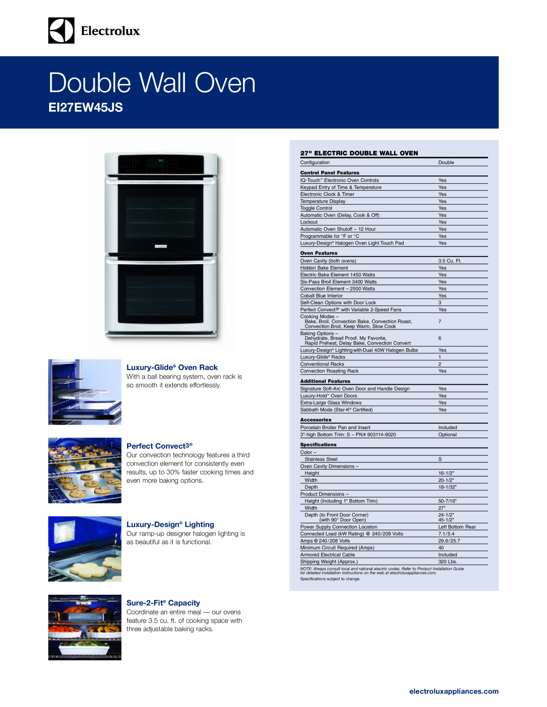 Electrolux EI27EW45JS specifications Luxury-Glide Oven Rack, Perfect Convect3, Luxury-Design Lighting, Sure-2-Fit Capacity 