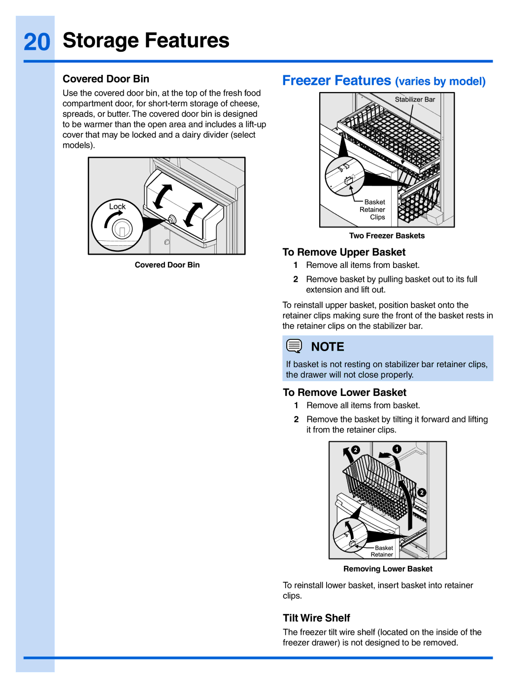 Electrolux EI28BS36IB Freezer Features varies by model, Covered Door Bin, To Remove Upper Basket, To Remove Lower Basket 