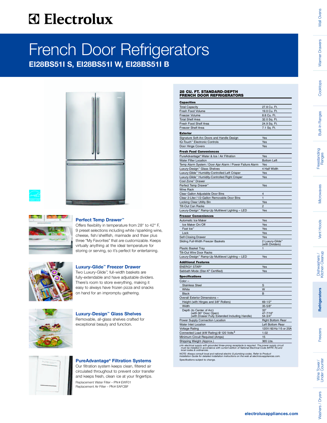 Electrolux EI28BS51IW specifications Perfect Temp Drawer, Luxury-GlideFreezer Drawer, Luxury-DesignGlass Shelves 