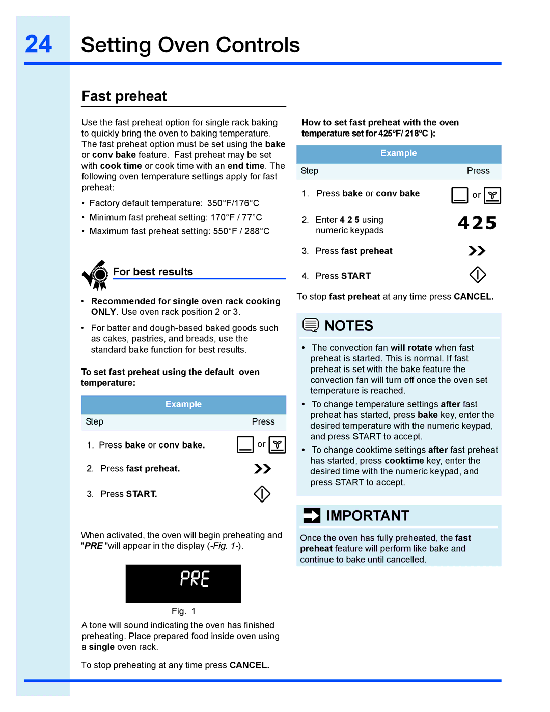 Electrolux EI30EC45KB manual Fast preheat, To set fast preheat using the default oven temperature, Press bake or conv bake 