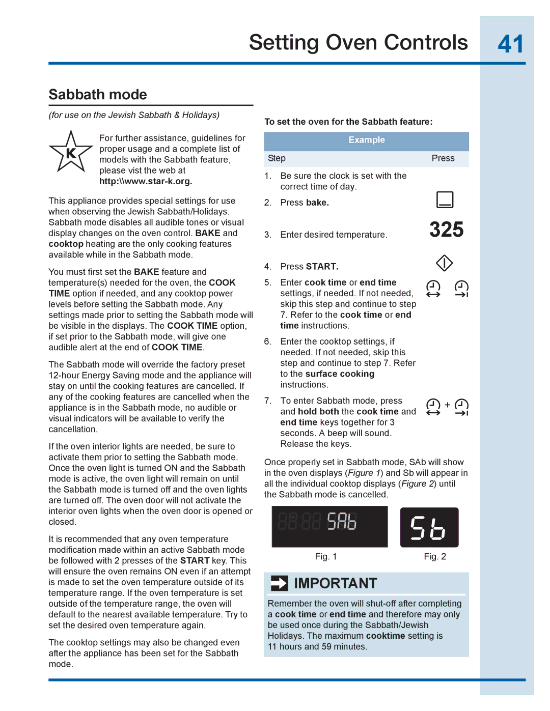 Electrolux EI30EF35JS, EI30EC45KB manual Sabbath mode, To set the oven for the Sabbath feature, Hold both the cook time 