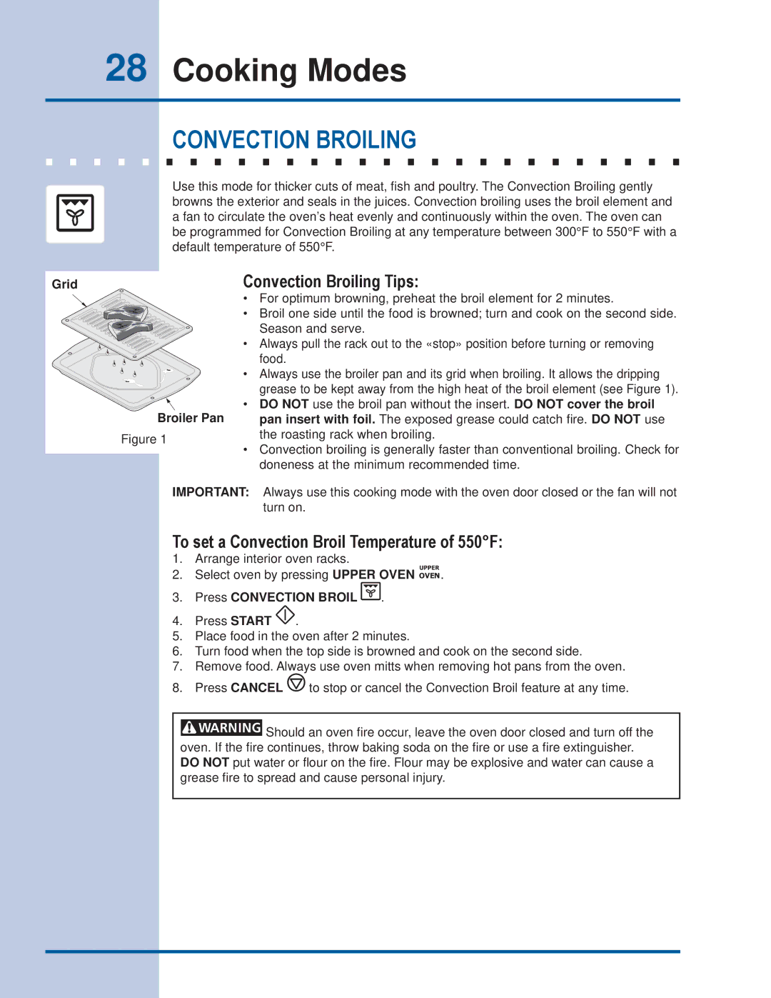 Electrolux EI30ES55JS manual Convection Broiling Tips, To set a Convection Broil Temperature of 550F, Grid Broiler Pan 