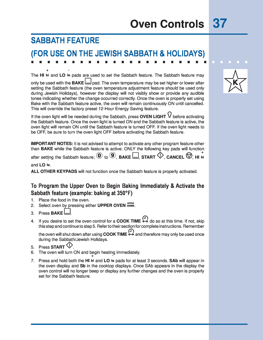 Electrolux EI30ES55JS manual Oven Controls, Sabbath Feature For Use On The Jewish Sabbath & Holidays 