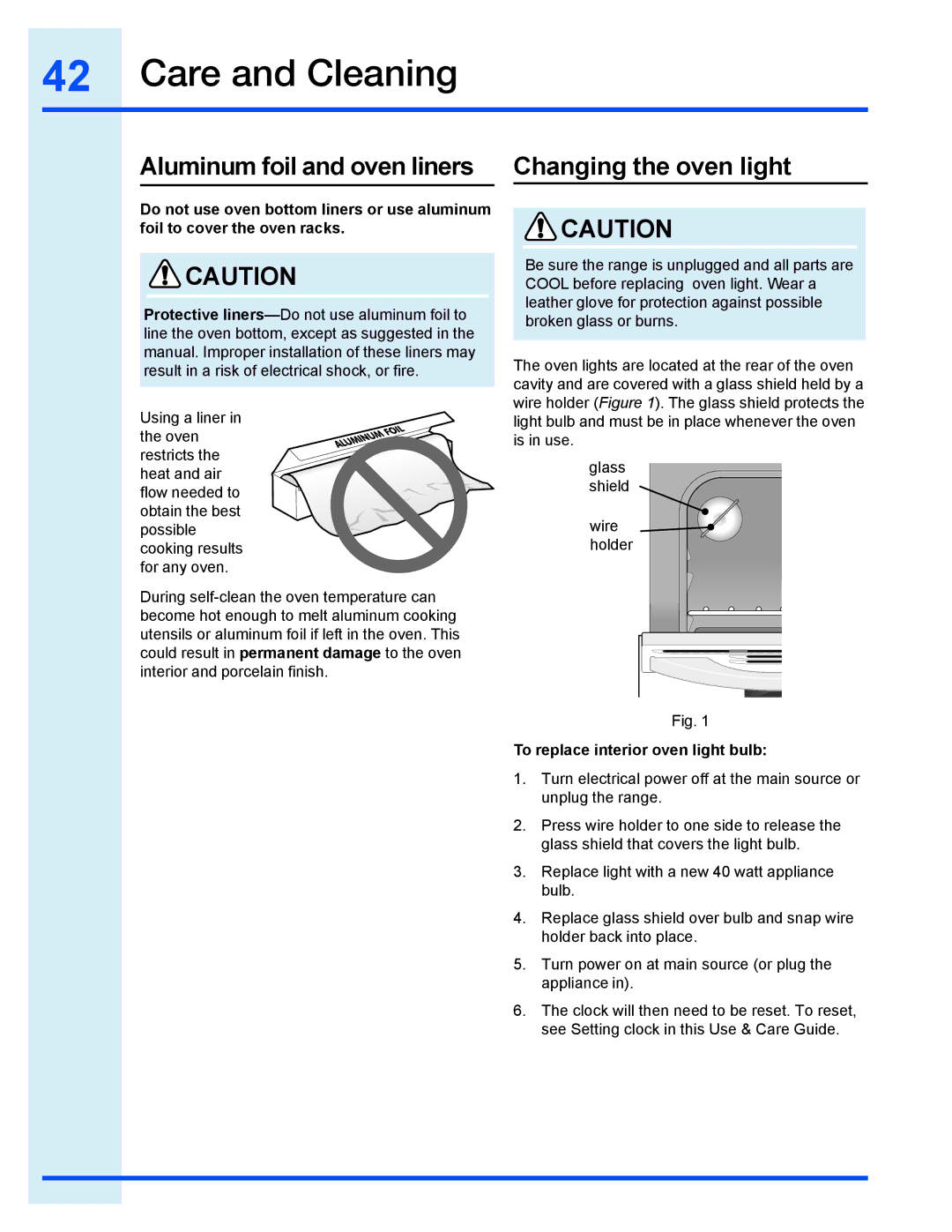 Electrolux EI30GF35JS manual Aluminum foil and oven liners, Changing the oven light, To replace interior oven light bulb 