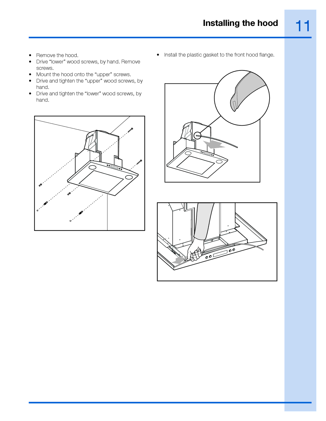 Electrolux EI36WC60GS, EI30WC60GS manual Installing the hood 