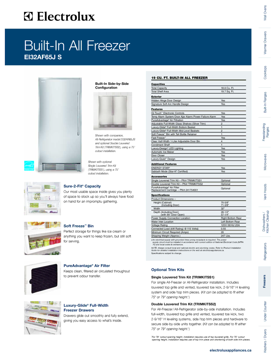 Electrolux EI32AF65J S specifications Sure-2-FitCapacity, Soft Freeze Bin, PureAdvantage Air Filter, Optional Trim Kits 