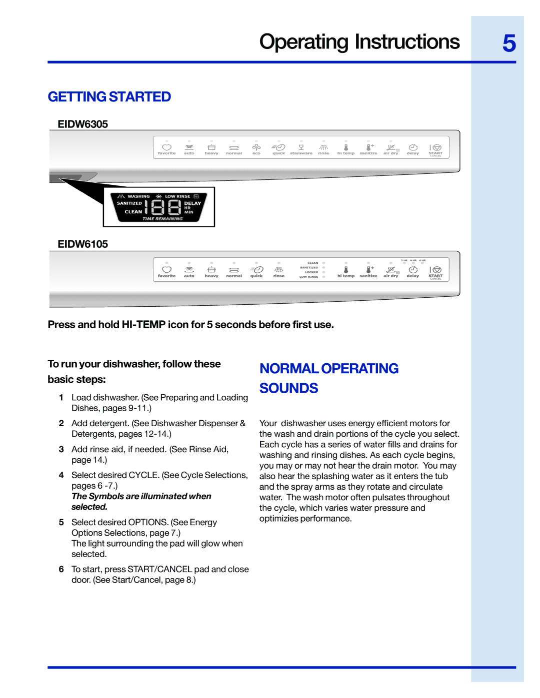 Electrolux EIDW6105 manual Operating Instructions, Getting Started, Normal Operating Sounds 