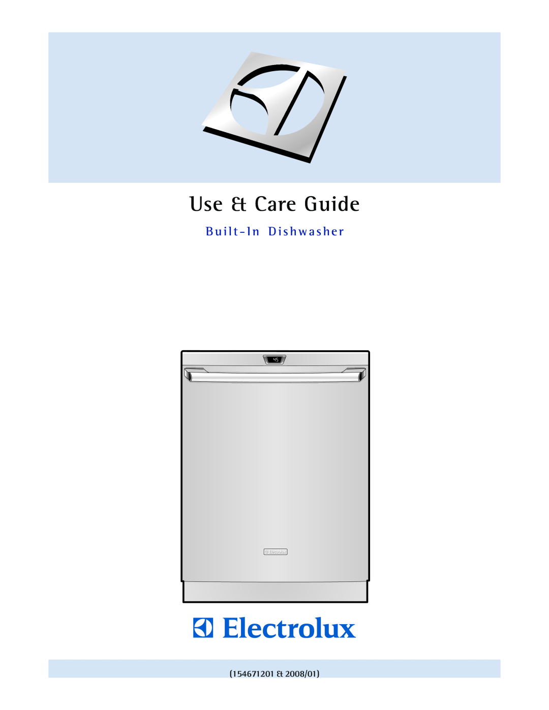 Electrolux EIDW6105 manual 154671201 & 2008/01, Use & Care Guide, Guia de Uso y Cuidado Lavavajillas Empotrado 