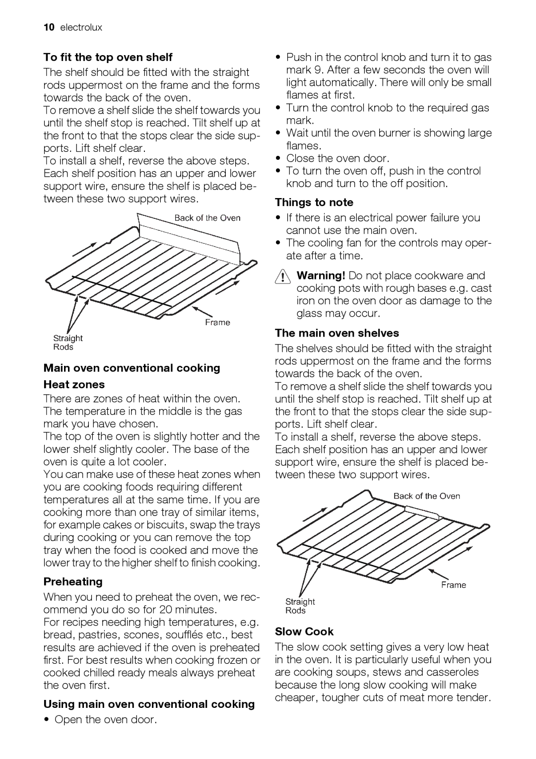 Electrolux EIKG5546 To fit the top oven shelf, Main oven conventional cooking Heat zones, Main oven shelves, Slow Cook 