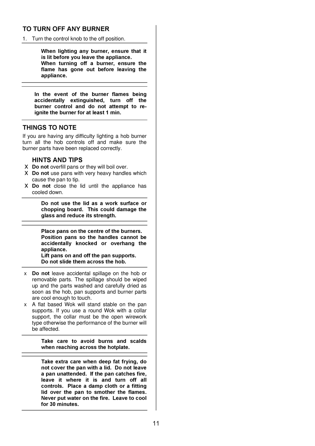 Electrolux EIKG5547, EIKG5546 user manual To Turn OFF ANY Burner, Hints and Tips 