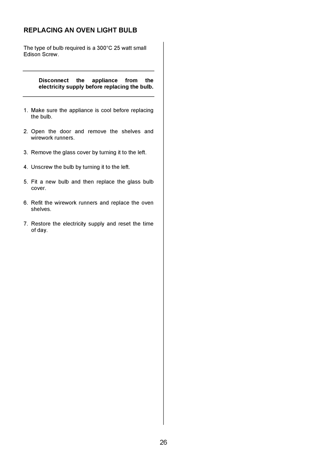 Electrolux EIKG5546, EIKG5547 user manual Replacing AN Oven Light Bulb 