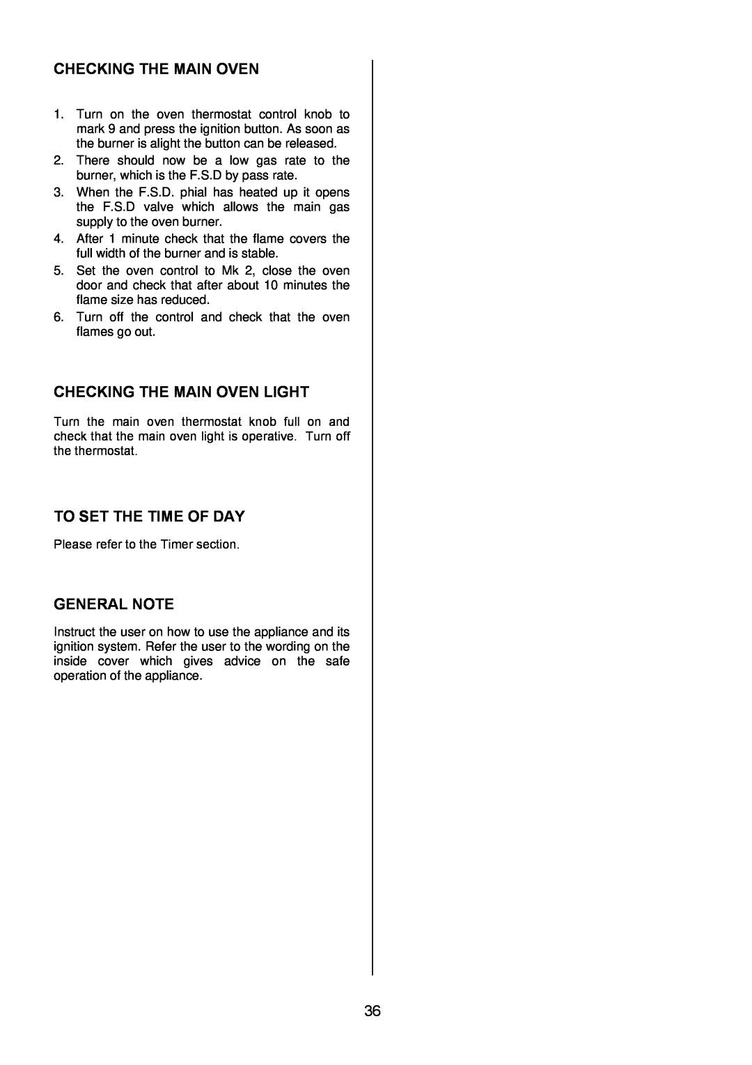 Electrolux EIKG6047, EIKG6046 user manual Checking The Main Oven Light, To Set The Time Of Day, General Note 