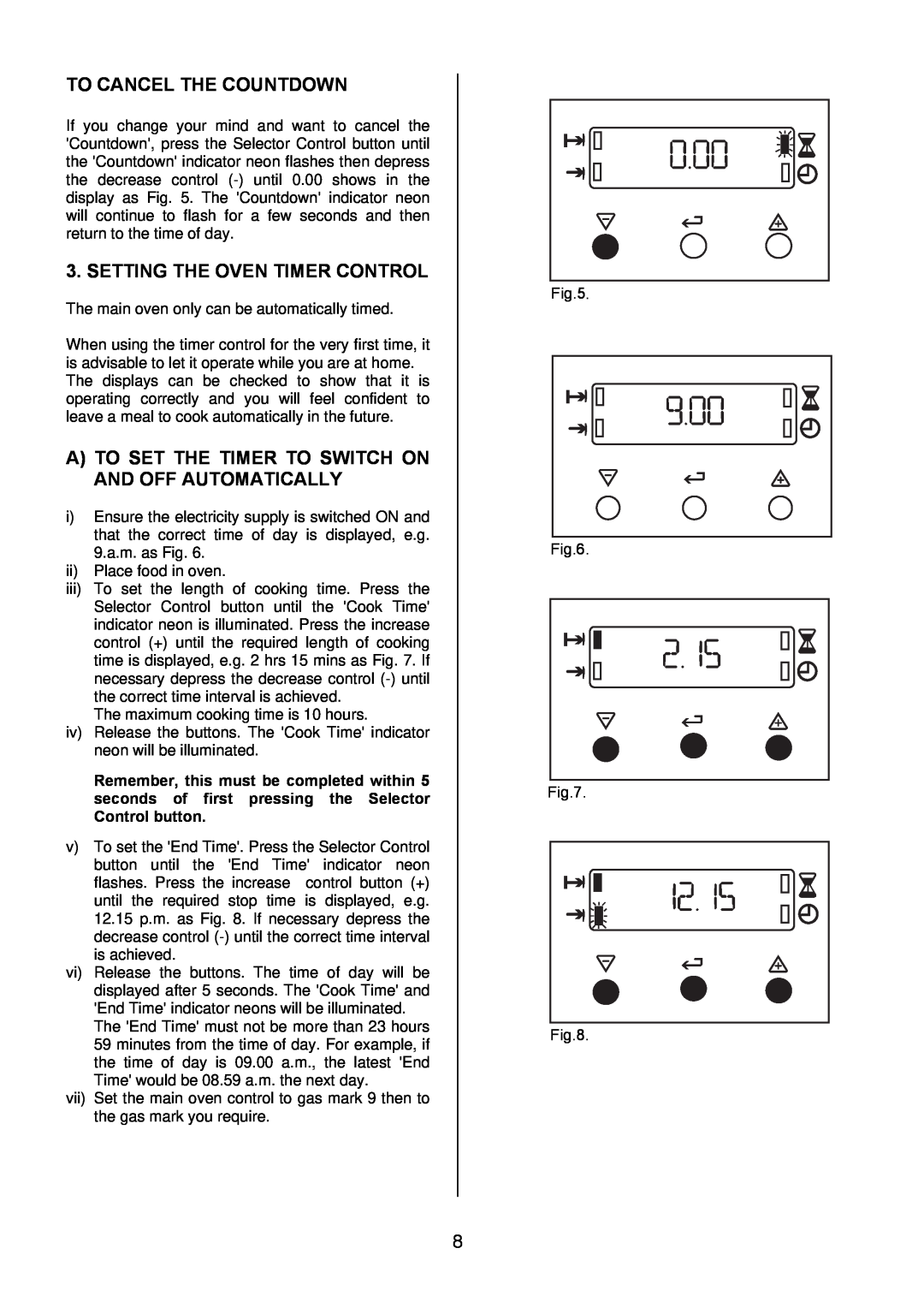 Electrolux EIKG6047, EIKG6046 user manual To Cancel The Countdown, Setting The Oven Timer Control 