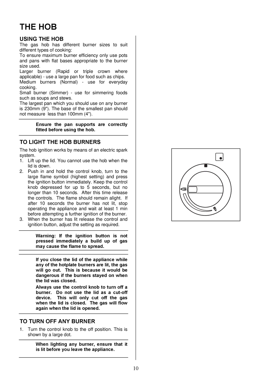 Electrolux EIKG6049 manual Hob, Using the HOB, To Light the HOB Burners, To Turn OFF ANY Burner 