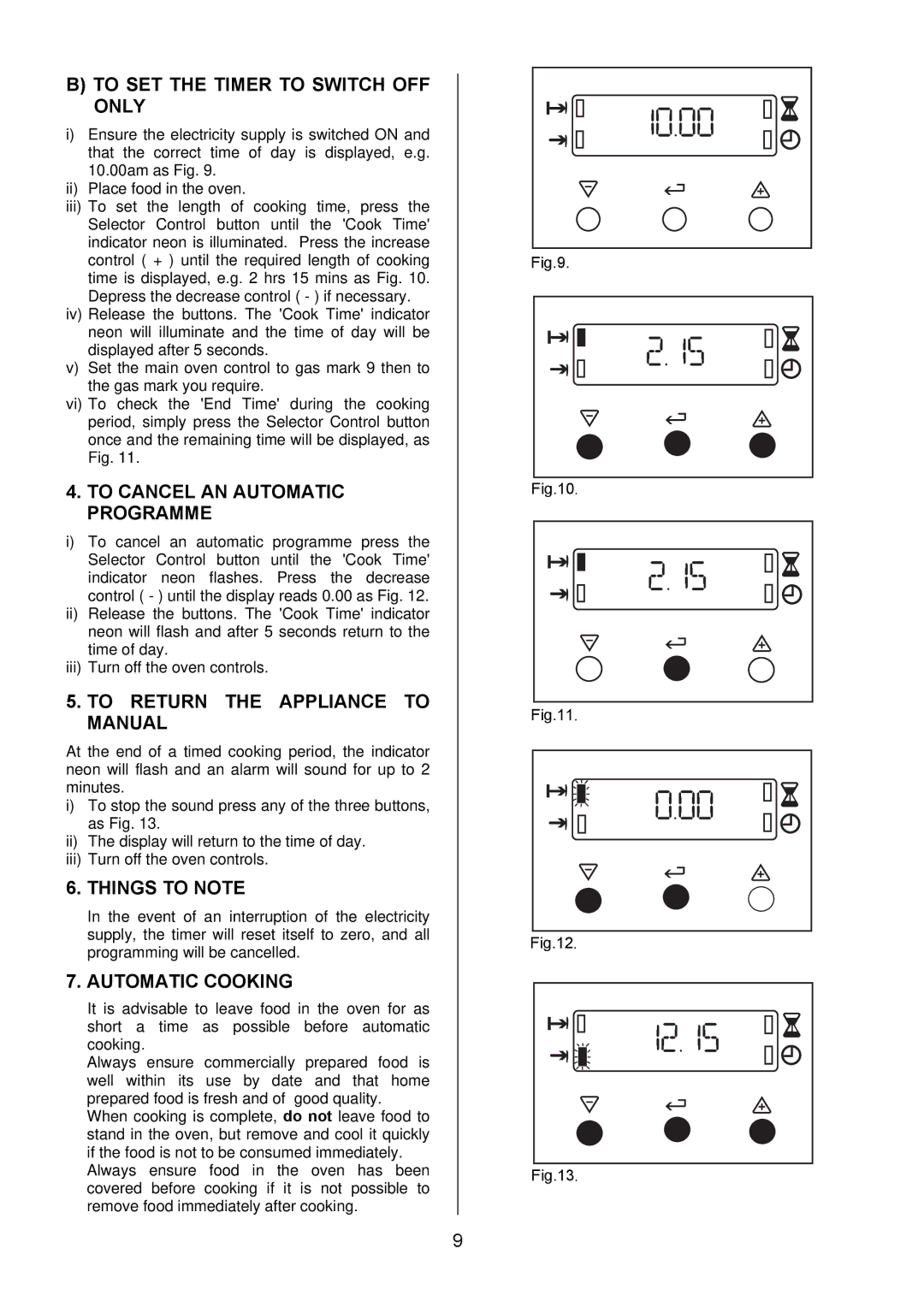 Electrolux EIKG6049 manual To SET the Timer to Switch OFF only, To Cancel AN Automatic Programme, Things to Note 