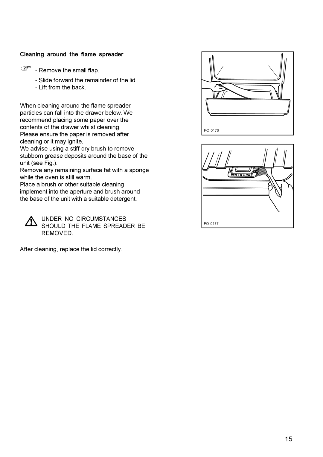 Electrolux EK 5701 manual Under no Circumstances should the Flame Spreader be Removed 