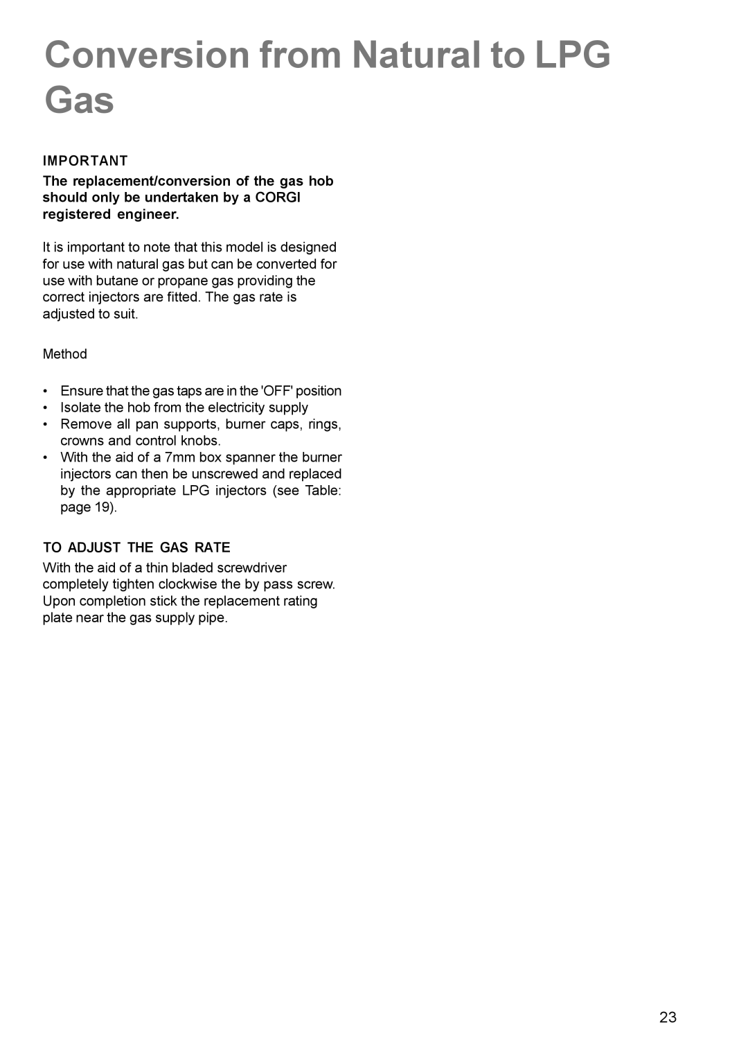 Electrolux EK 5731 manual Conversion from Natural to LPG Gas, To Adjust the GAS Rate 