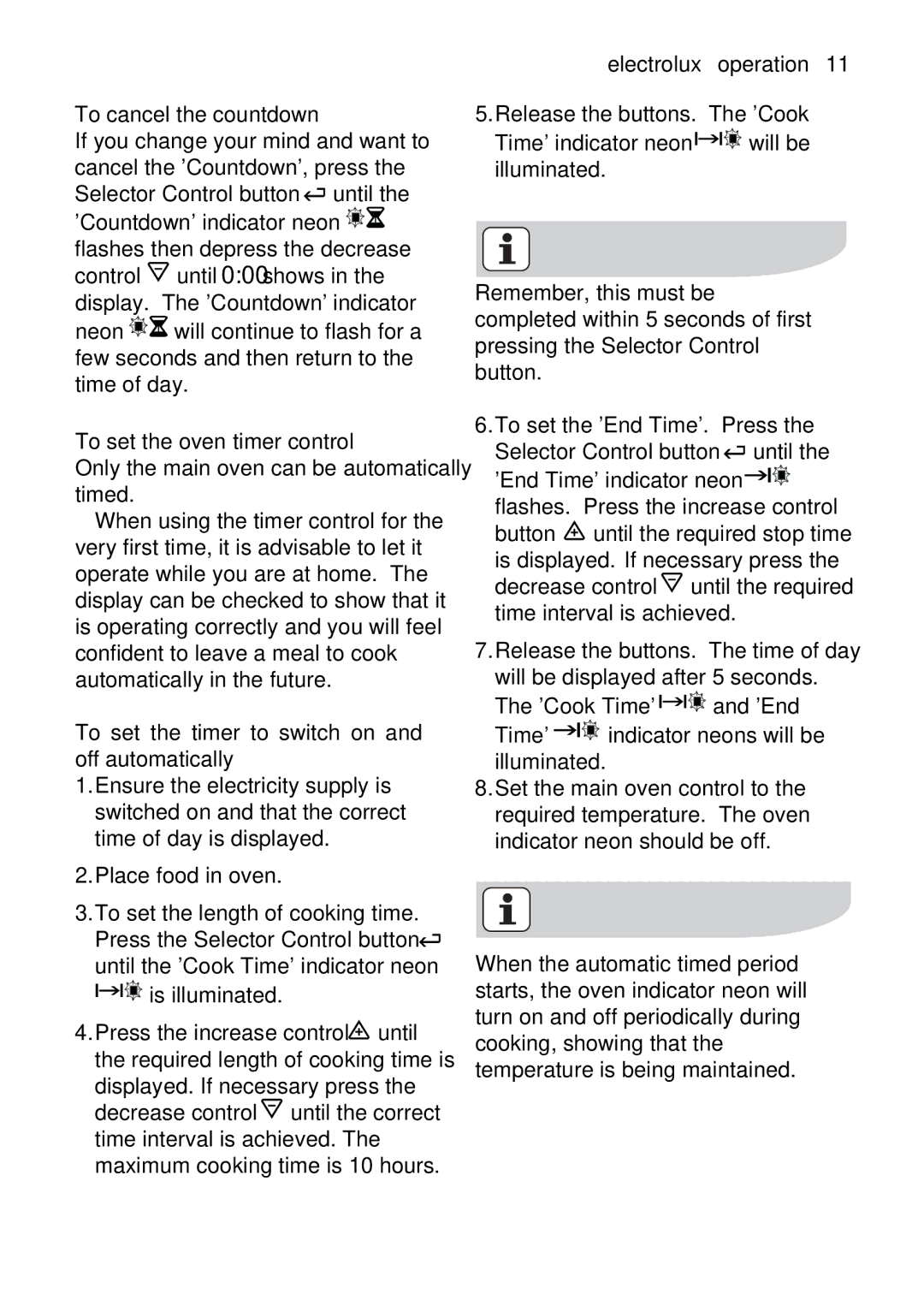 Electrolux EKC5045, EKC5044 user manual Youreathome.T, Thatit, Unilthe, Control, Onandthatthecorrect 