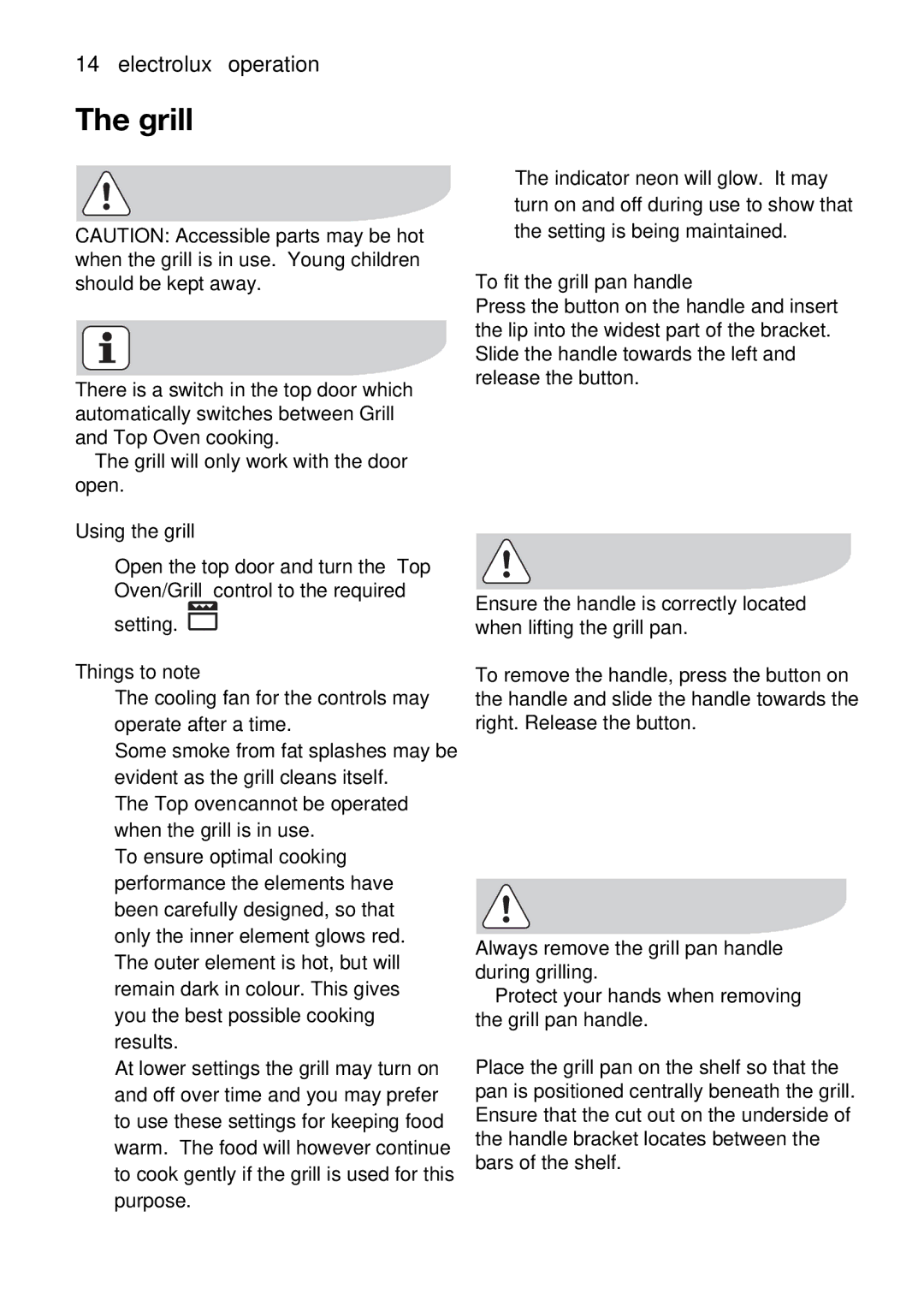 Electrolux EKC5044, EKC5045 user manual Alwaysremovethegrillpanhandle, Prss, Shouldbekeptaway, Maintained 