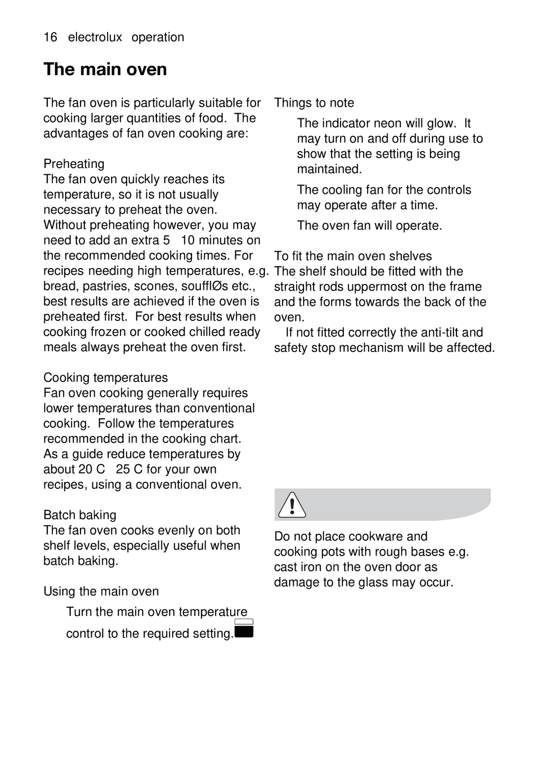 Electrolux EKC5044, EKC5045 user manual Thingsindicatornote, The16electroluxmain ovenoperation 