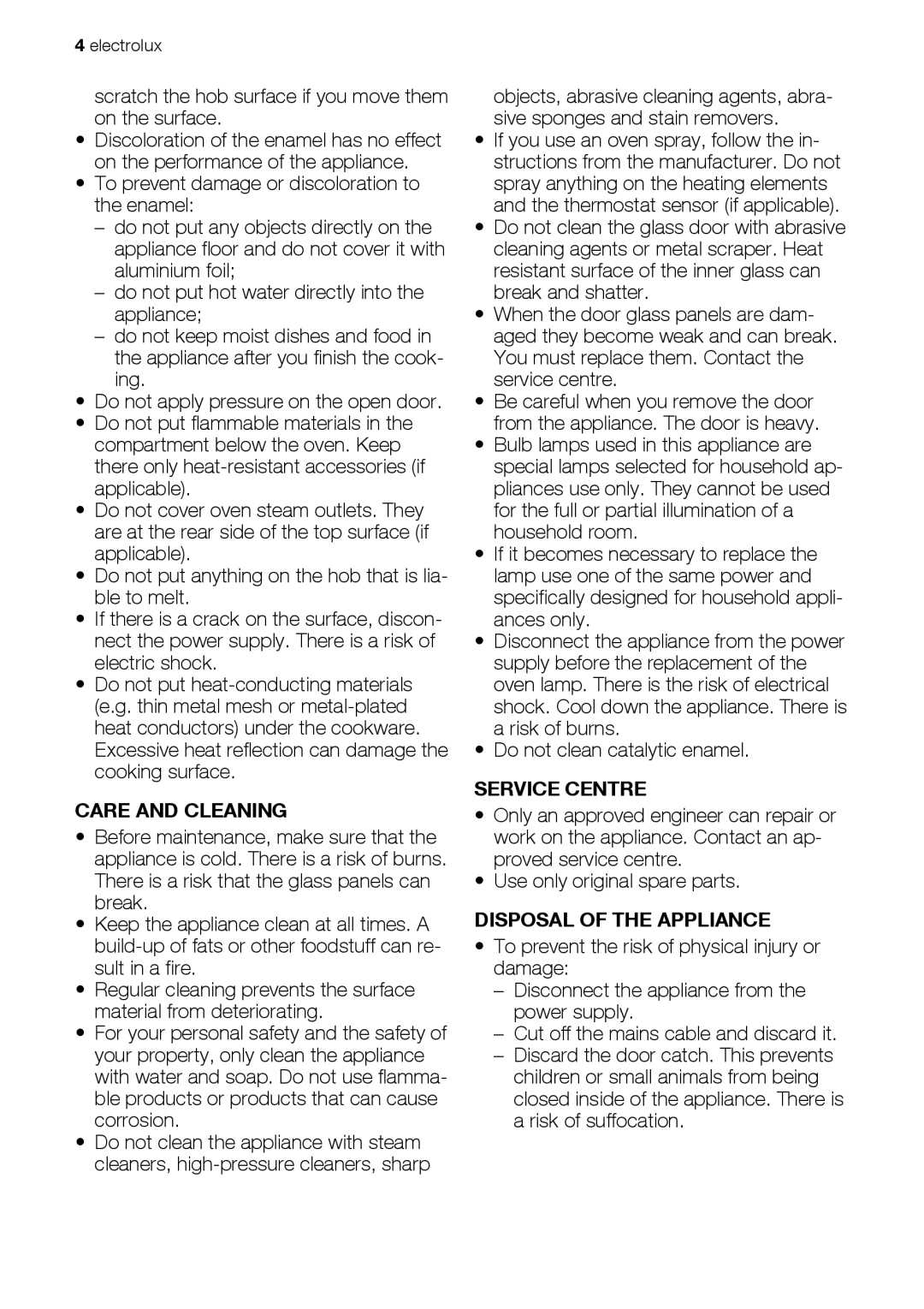 Electrolux EKC603602 user manual Care and Cleaning, Service Centre, Disposal of the Appliance 