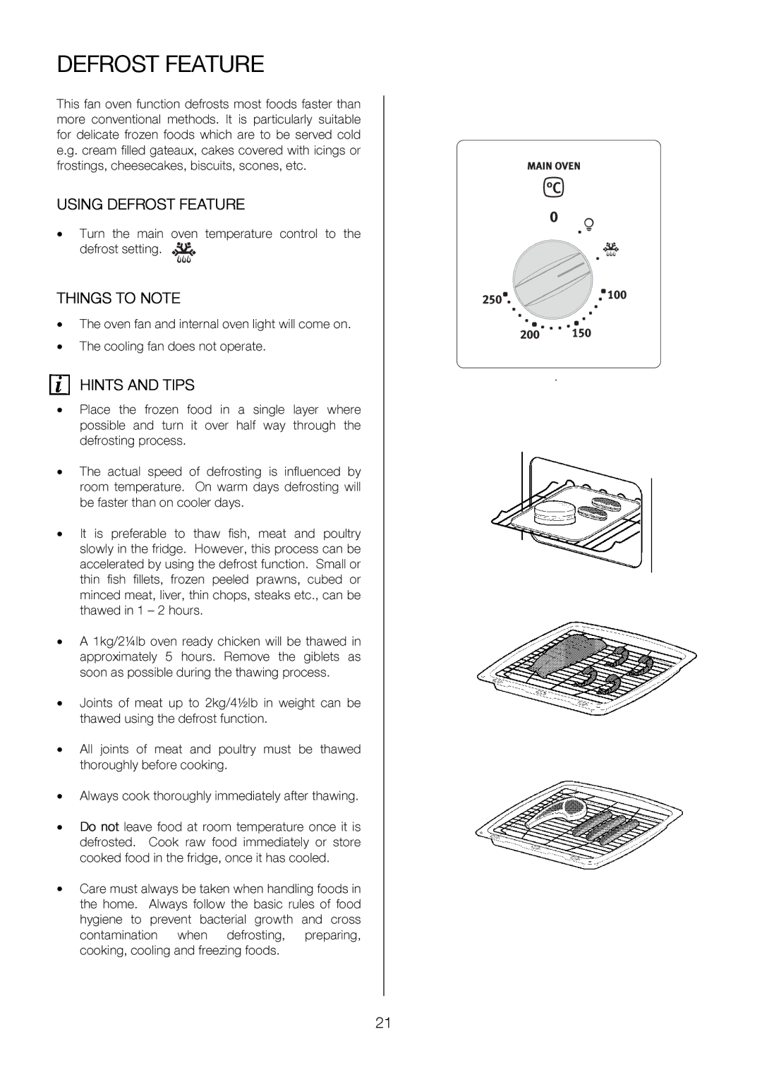 Electrolux EKC6047, EKC6046 user manual HINTScoolingANDfanTIPSoesnotoprate, Defrost Feature 