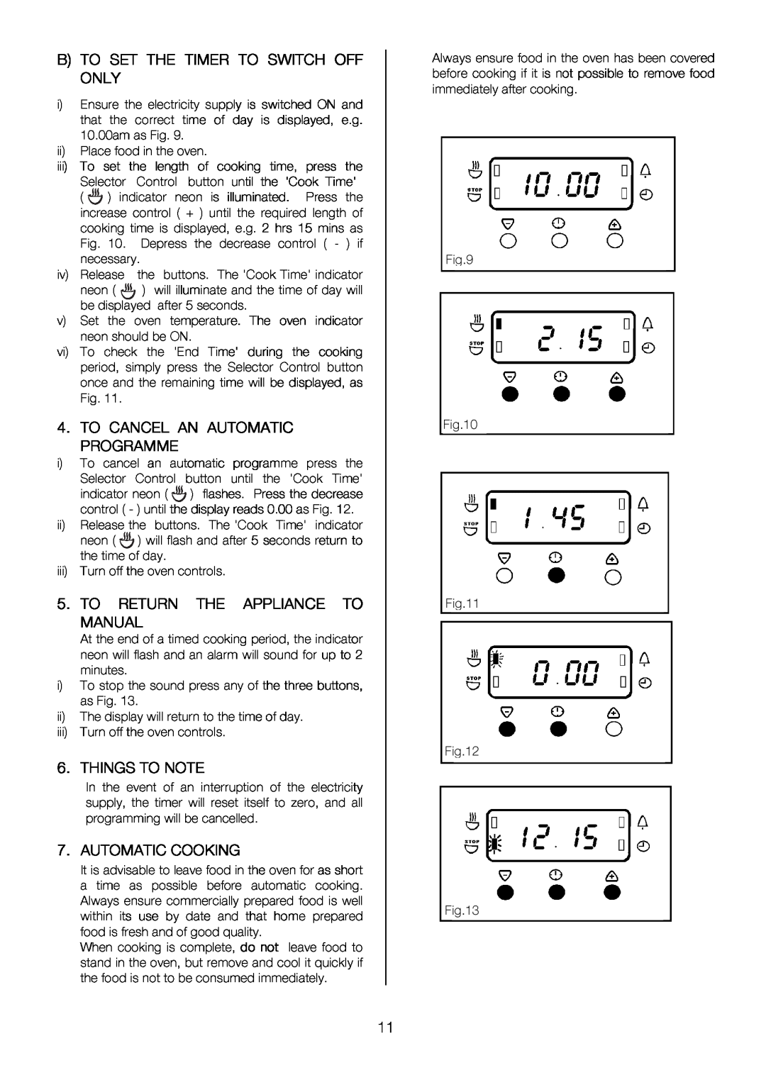 Electrolux EKC6047 until, indicator, Fi.11, before, alarmwill, Rlea, Depress, willillumin, ads0.00asFig.12, neon, coking 