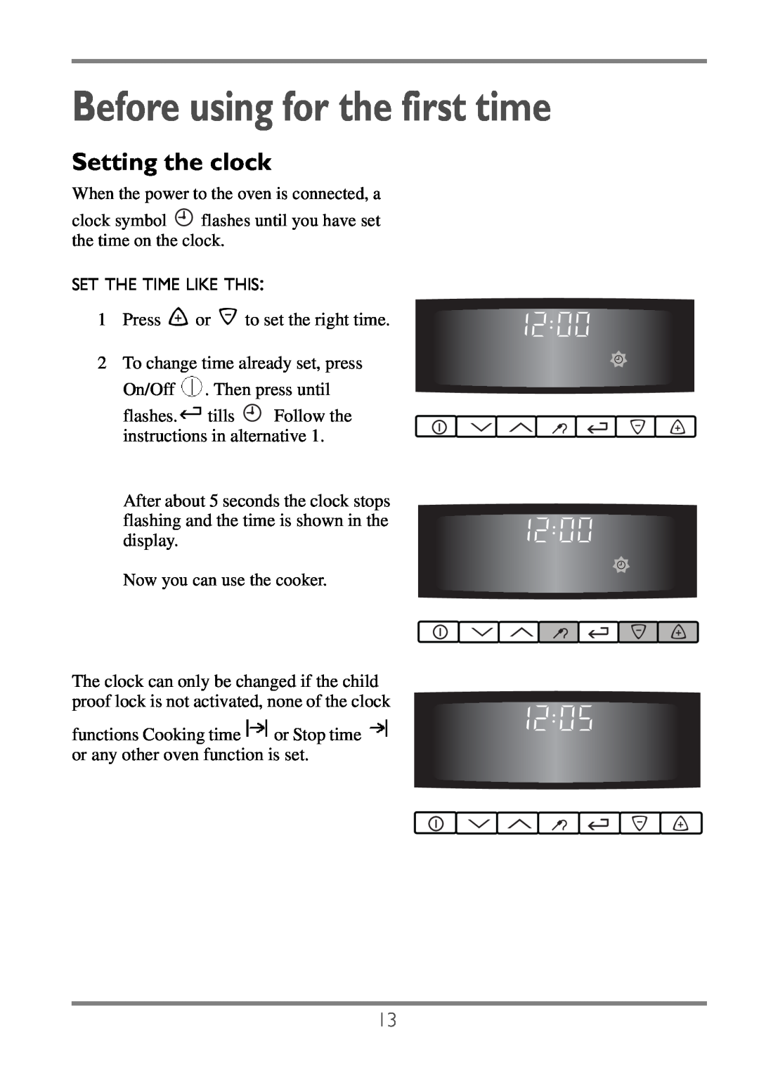 Electrolux EKC60752 user manual Before using for the first time, Setting the clock 