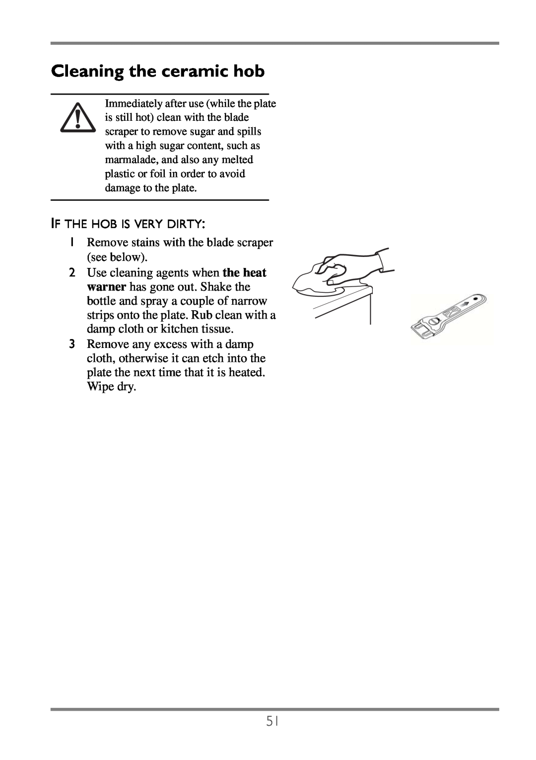 Electrolux EKC60752 user manual Cleaning the ceramic hob 