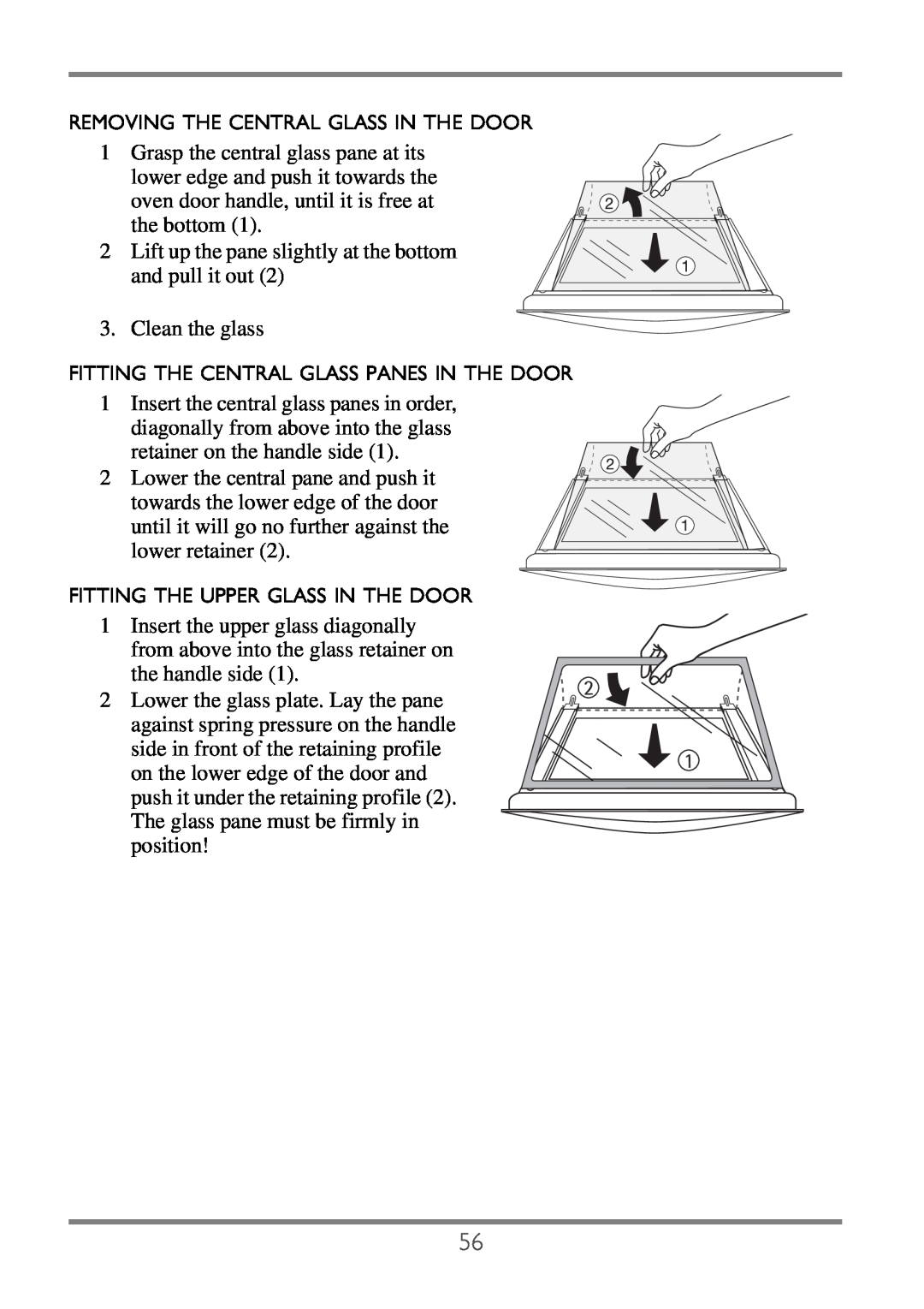 Electrolux EKC60752 user manual Removing The Central Glass In The Door, Fitting The Central Glass Panes In The Door 