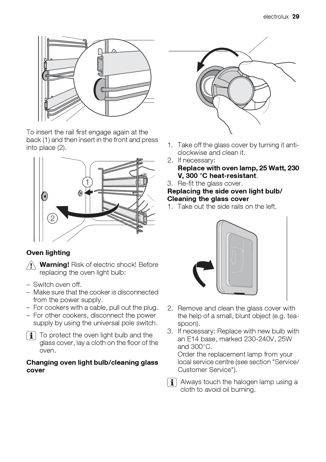 Electrolux EKD60760 user manual Re-fit the glass cover, Take out the side rails on the left, Oven lighting 