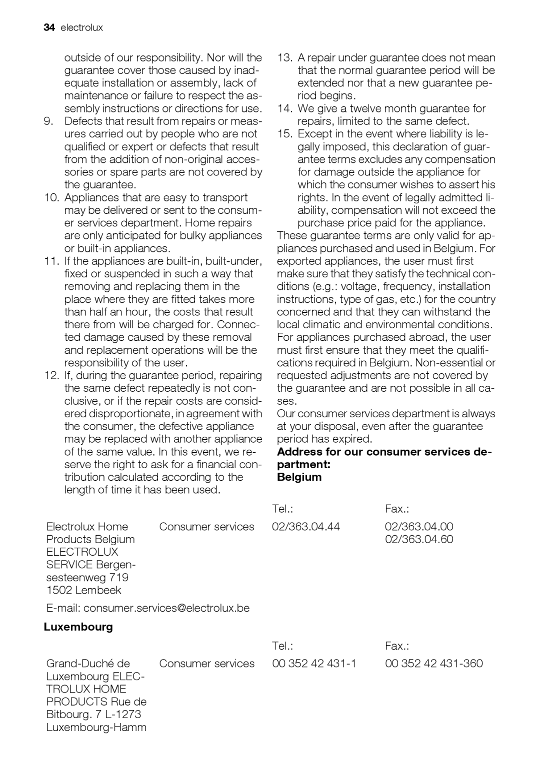 Electrolux EKD60760 user manual Luxembourg, Address for our consumer services de- partment Belgium 