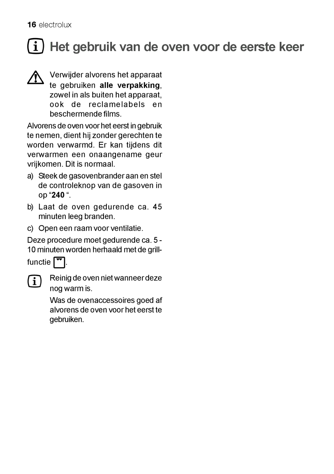 Electrolux EKG 60111 user manual Het gebruik van de oven voor de eerste keer 