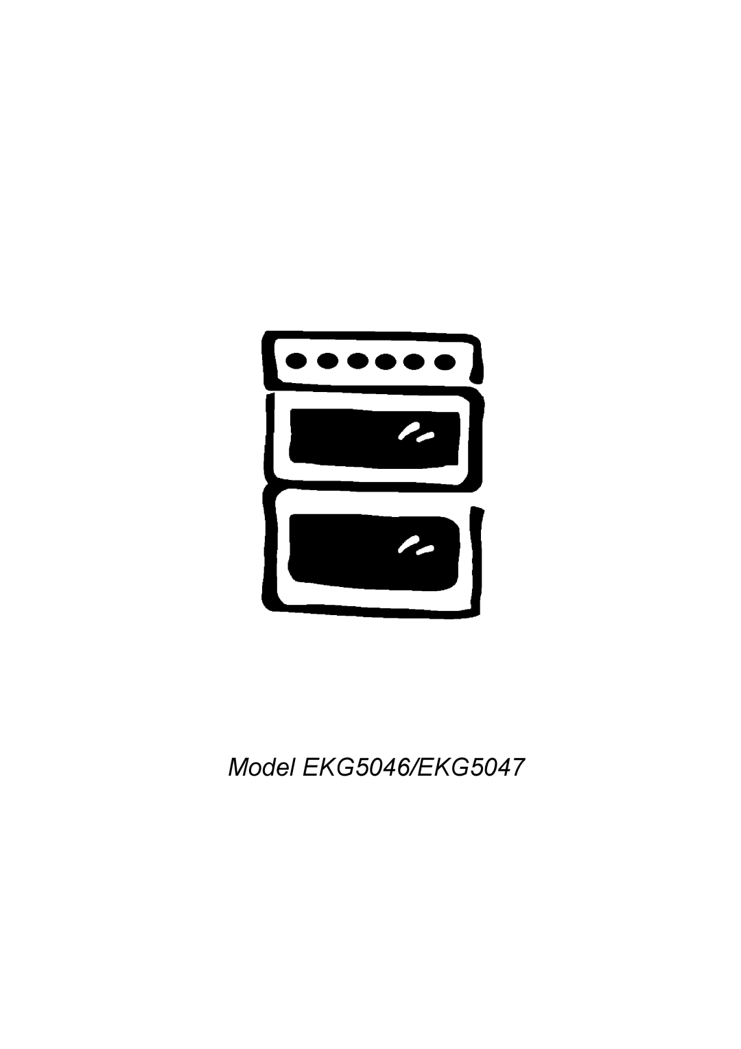 Electrolux manual Model EKG5046/EKG5047 