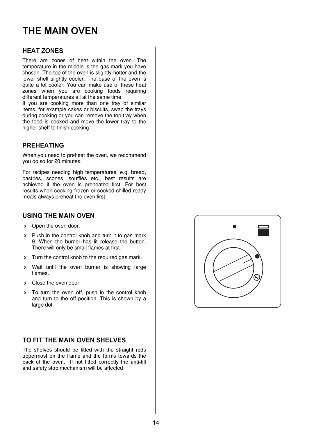 Electrolux EKG5047, EKG5046 manual Heat Zones, Using the Main Oven, To FIT the Main Oven Shelves 