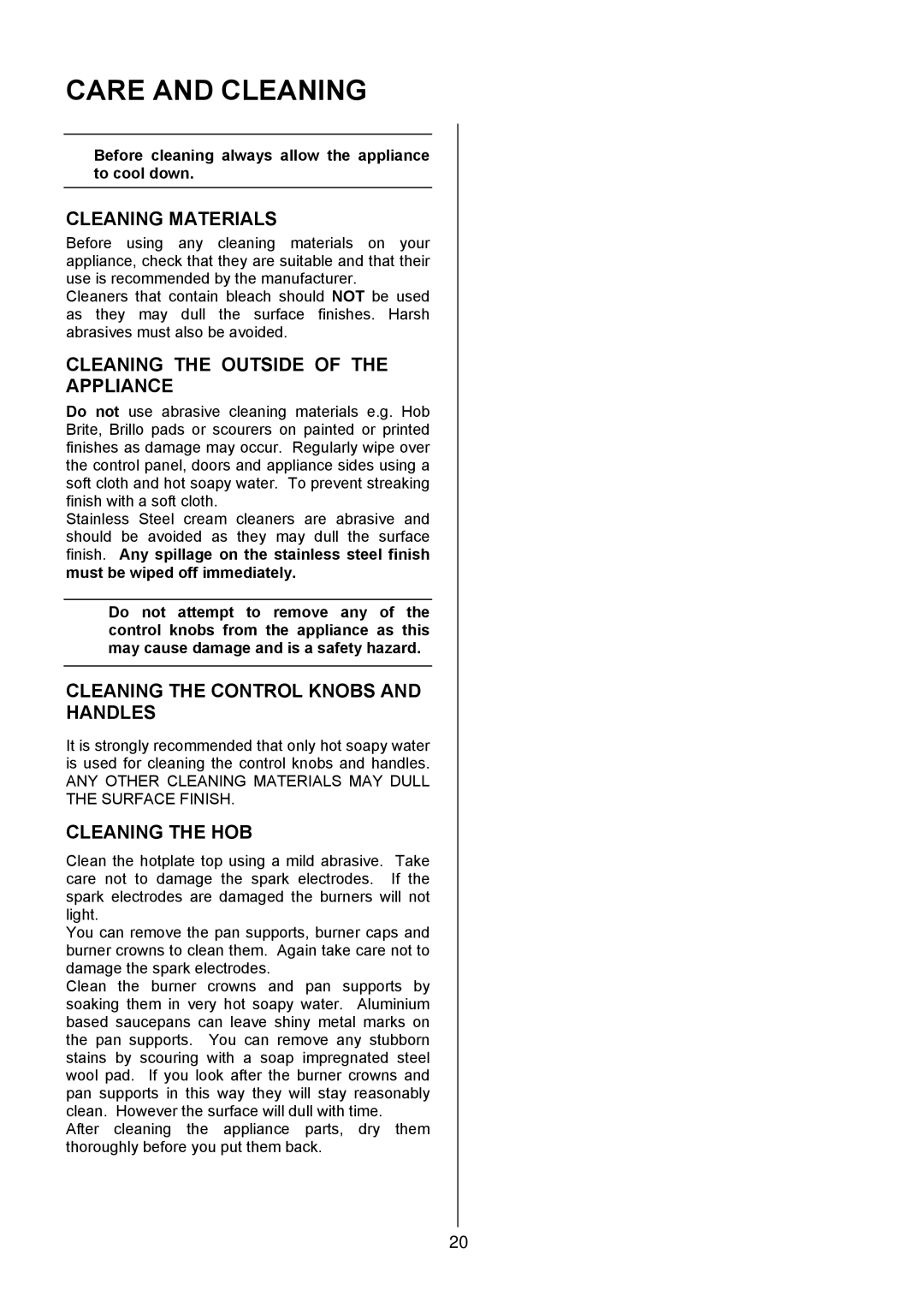 Electrolux EKG5047, EKG5046 Care and Cleaning, Cleaning Materials, Cleaning the Outside of the Appliance, Cleaning the HOB 