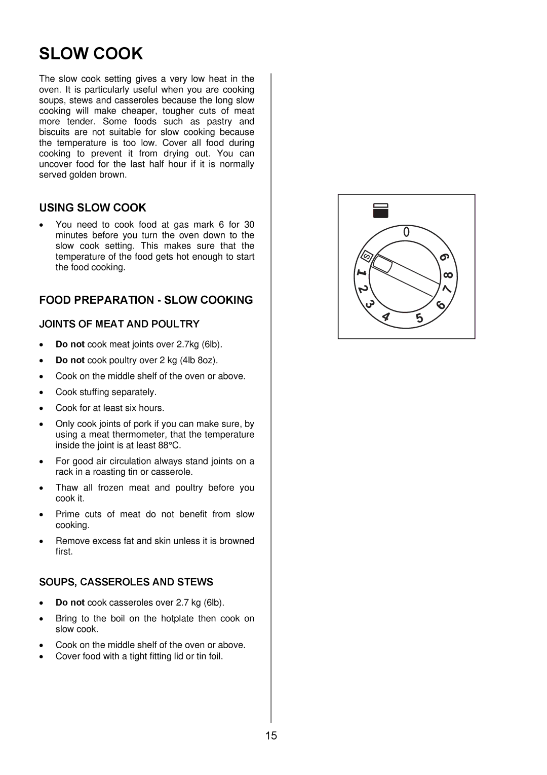 Electrolux EKG5542, EKG5543 manual Using Slow Cook, Food Preparation Slow Cooking 