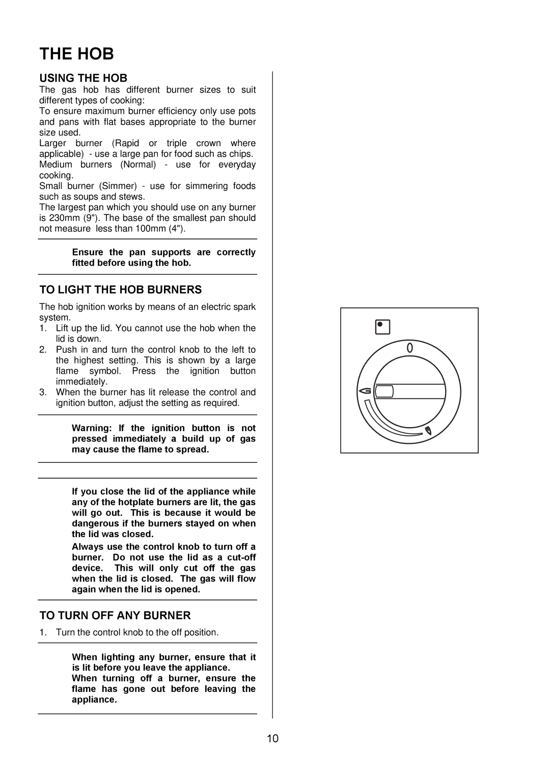 Electrolux EKG5546, EKG5547 user manual Hob, Using the HOB, To Light the HOB Burners, To Turn OFF ANY Burner 