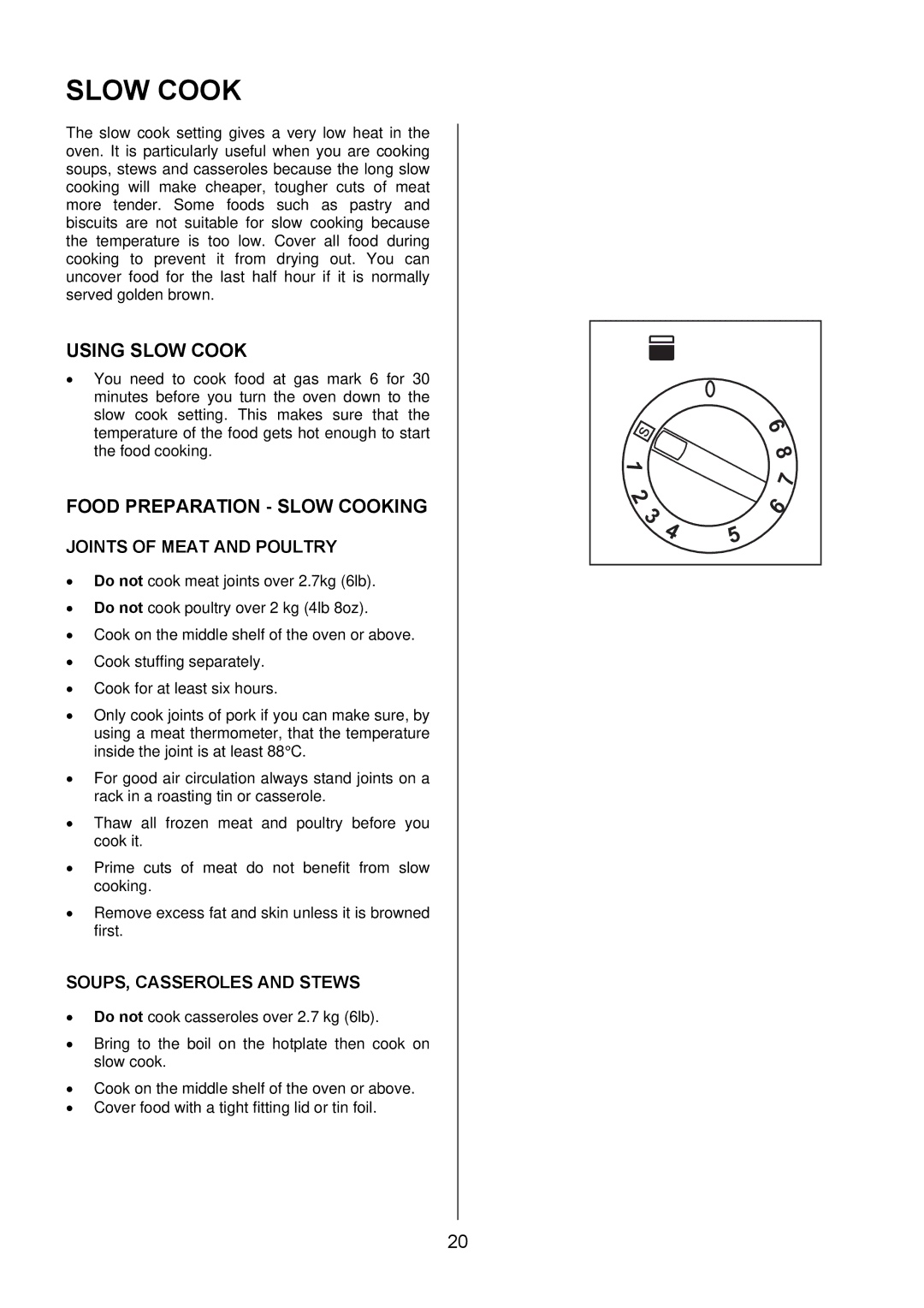 Electrolux EKG6046/EKG6047 manual Using Slow Cook, Food Preparation Slow Cooking 