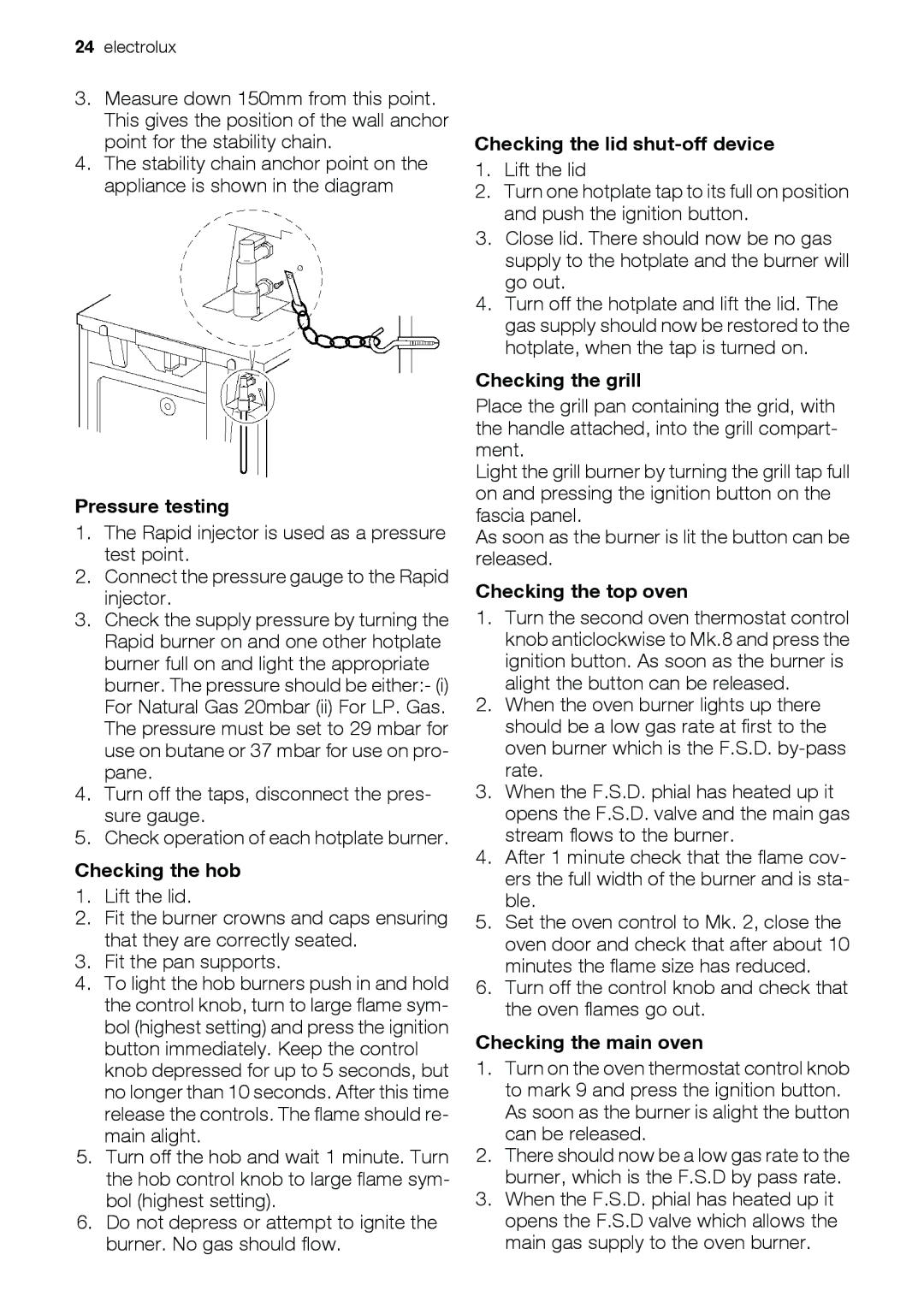 Electrolux EKG6047, EKG6046 Pressure testing, Checking the hob, Checking the lid shut-off device, Checking the grill 