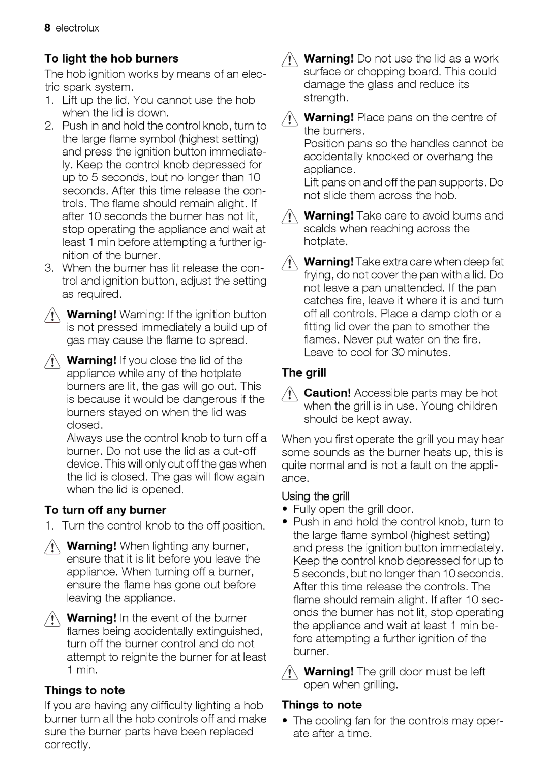 Electrolux EKG6047, EKG6046 user manual To light the hob burners, To turn off any burner, Grill, Using the grill 