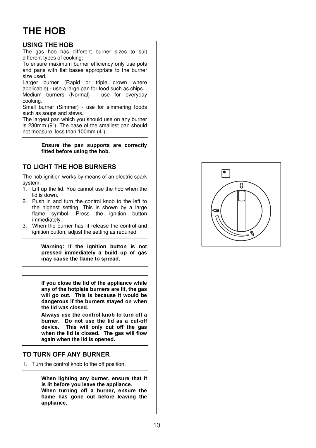 Electrolux EKG6049 user manual Hob, Using the HOB, To Light the HOB Burners, To Turn OFF ANY Burner 