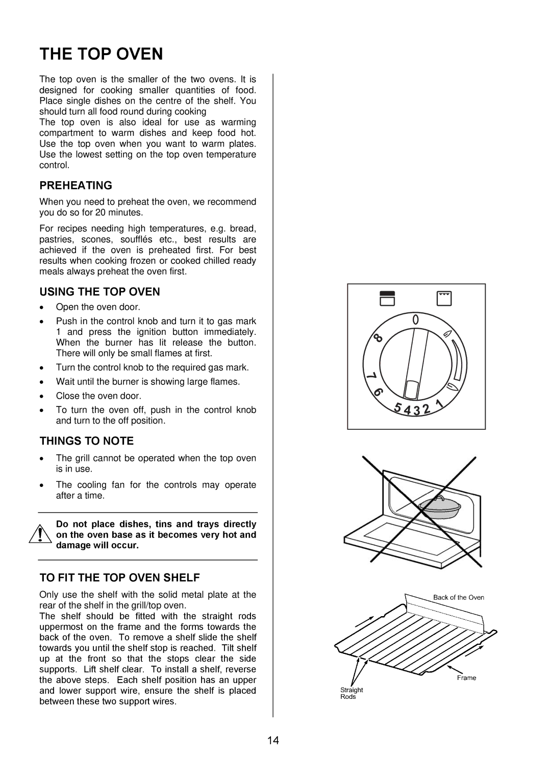 Electrolux EKG6049 user manual Preheating, Using the TOP Oven, To FIT the TOP Oven Shelf 